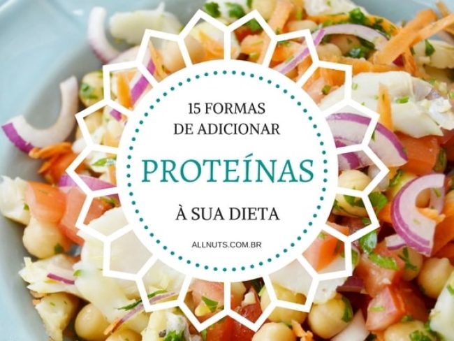 15-maneiras-faceis-de-adicionar-proteinas-em-sua-dieta-min-all-nuts